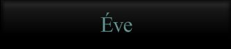 Ève