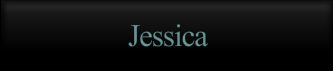 Jessica